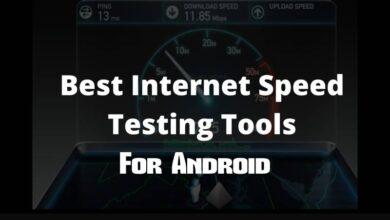 أفضل 10 تطبيقات لاختبار سرعة الانترنت لنظام Android